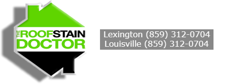 Roof Stain Doctor - Louisville and Lexington KY